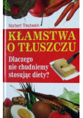 Kłamstwa o tłuszczu