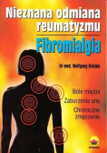 Nieznana odmiana reumatyzmu Fibromialgia