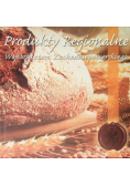 Produkty regionalne województwa zachodniopomorskiego