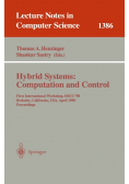 Hybrid Systems: Computation and Control: Second International Workshop, HSCC'99, Berg en Dal, The Netherlands, March 29-31, 1999 Proceedings