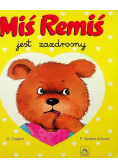 Miś Remiś jest zazdrosny
