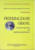 Przekraczanie granic Globalne załamanie czy bezpieczna przyszłość?