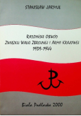 Radzyński Obwód Związku Walki Zbrojnej i Armii Krajowej 1939 - 1944
