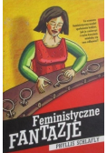 Feministyczne fantazje