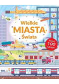 Poznaję świat. Wielkie miasta świata