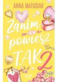 Zanim powiesz tak Tom 2