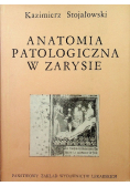 Anatomia patologiczna w zarysie