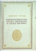 Kontrreformacyjna satyra obyczajowa w Polsce XVII wieku