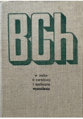 BCh w walce o narodowe i społeczne wyzwolenie