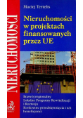 Nieruchomości w projektach finansowanych przez UE