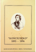 Kościuszko 1893 - 1896