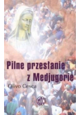 Pilne przesłanie z Medjugorie