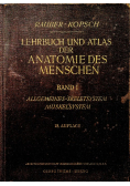 Lehrbuch und Atlas der Anatomie des Menschen Band I 18 auflage
