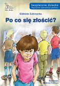 Po co się złościć