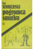 Pogromca smutku
