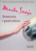 Stateczna i postrzelona