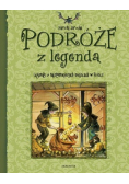 Podróże z legendą