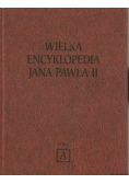 Wielka encyklopedia Jana Pawła II Tom I A