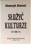 Służyć kulturze