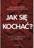 Jak się kochać