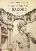 Studia nad sztuką renesansu i baroku Tom II