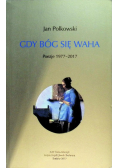 Gdy Bóg się waha Poezje