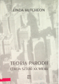 Teoria Parodii Lekcja Sztuki XX Wieku