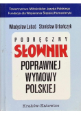Podręczny słownik poprawnej wymowy polskiej