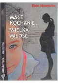 Małe kochanie, wielka miłość