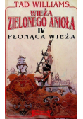 Wieża zielonego Anioła Tom IV Płonąca wieża