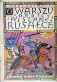 O Warszu z Dębicy i wiślanej rusałce