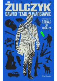 Dawno temu w Warszawie