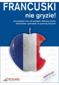 Francuski nie gryzie! + mp3 A1-A2