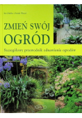 Zmień swój ogród
