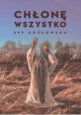 Chłonę wszystko