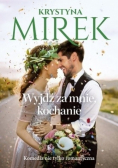 Wyjdź za mnie, kochanie