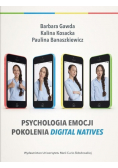 Psychologia emocji pokolenia digital natives