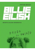Billie Eilish Droga do gwiazd