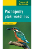Przewodnik do plecaka Poznajemy ptaki wokół nas