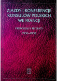 Zjazdy i konferencje konsulów polskich we Francji