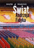 Świat Andrzeja Fidyka