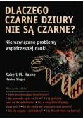 Dlaczego czarne dziury nie są czarne