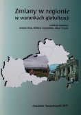 Zmiany w regionie w warunkach globalizacji
