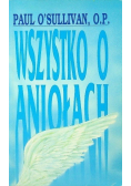 Wszystko o Aniołach