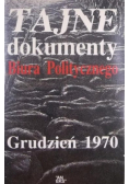 Tajne dokumenty Biura Politycznego Grudzień 1970