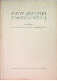 Zarys chirurgii operacyjnej i anatomii topograficznej