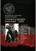 Literaci a sprawa katyńska - 1945