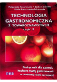 Technologia gastronomiczna z towaroznawstwem Część II
