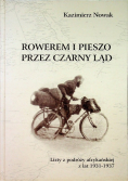 Rowerem i pieszo przez czarny ląd