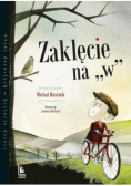 Zaklęcie na W